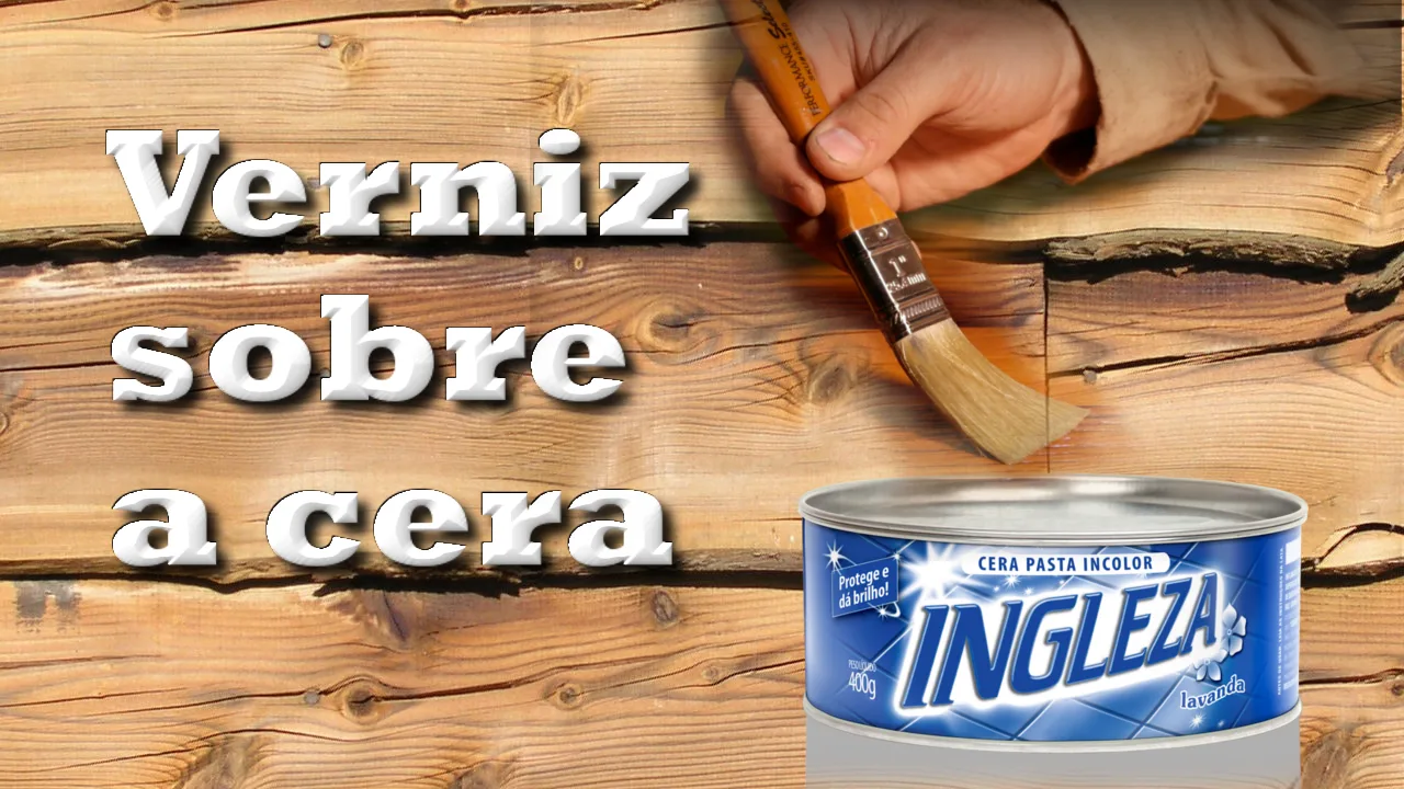 Imagem do post Posso aplicar verniz sobre peça encerada?